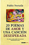 20 POEMAS DE AMOR Y UNA CANCION DESESPERADA