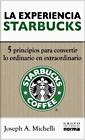 La experiencia Starbucks