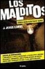 LOS MALDITOS:CRONICA NEGRA DESDE UNA CARCEL DE EXTERMINIO