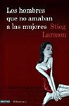 Los hombres que no amaban a las mujeres